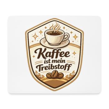 Kaffee ist mein Treibstoff Badge - Mousepad (Querformat) - Weiß - Vorne