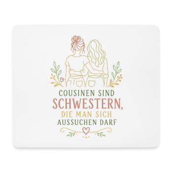 Cousinen sind Schwestern Design - Mousepad (Querformat) - Weiß - Vorne