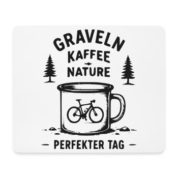 Graveln Kaffee Nature – Perfekter Tag - Mousepad (Querformat) - Weiß - Vorne