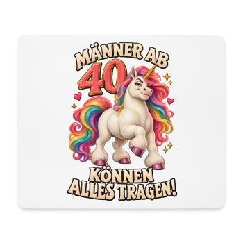 Einhorn 40. Geburtstag Männer Lustiger Spruch - Mousepad (Querformat) - Weiß - Vorne