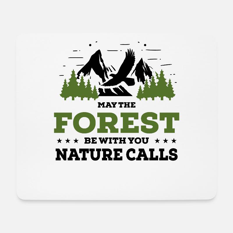 May The Forest Be With You Nature Calls bw - Mousepad (Querformat) - Weiß