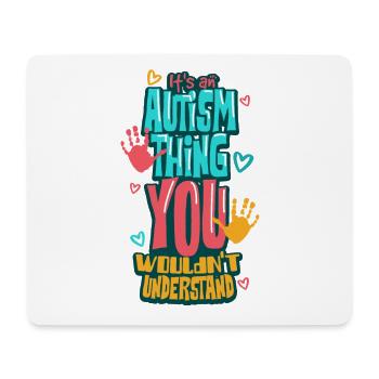 Autism autistic - Mouse Pad (horizontal) - white - Front