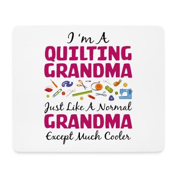 I'm A Quilting Grandma - Mouse Pad (horizontal) - white - Front