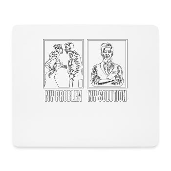Receptionist My Problem My Solution Pictogram Dad - Mouse Pad (horizontal) - white - Front