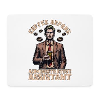 Admin Assistant Coffee Office Worker Coffee Lover - Mouse Pad (horizontal) - white - Front