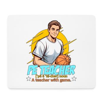 P.E Instructor P.E Teacher Noun A Personal Trainer - Mouse Pad (horizontal) - white - Front