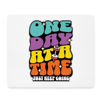 Health Coach One Day At A Time Phys Ed Teacher - Mouse Pad (horizontal) - white - Front