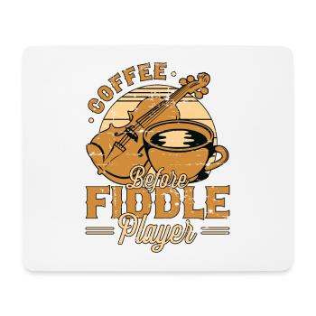 Fiddle Player Coffee Before Violinist Coffee Lover - Mouse Pad (horizontal) - white - Front