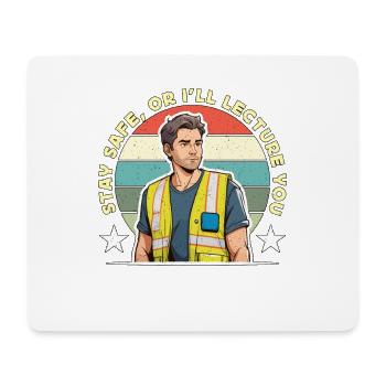 Safety Officer Stay Safe Or Public Safety Officer - Mousepad (Querformat) - Weiß - Vorne