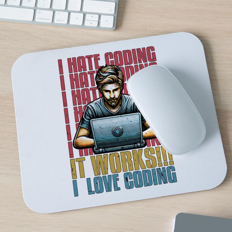 Coder I Hate Coding Developer Technology Coders Mouse Pad (horizontal)