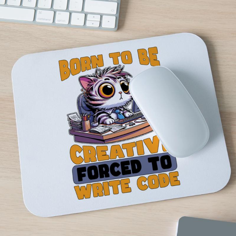 Coder Born To Be Creative Web Developer Coders Mouse Pad (horizontal)