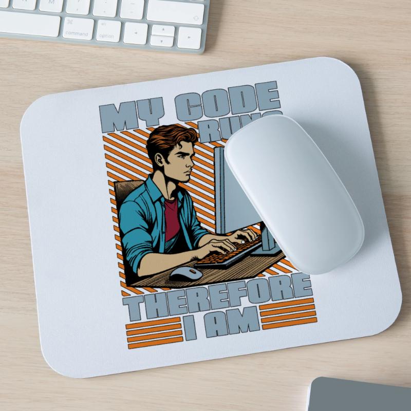 Coder My Code Runs Therefore I Am Web Developer Mouse Pad (horizontal)