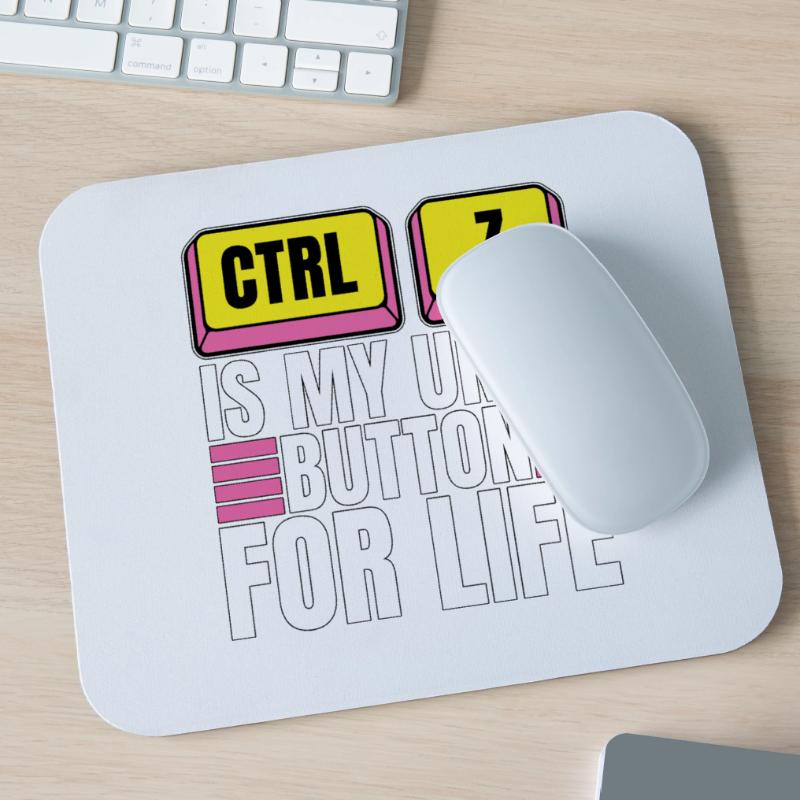 Coder Ctrl + Z Is My Undo Button Web Developer Mouse Pad (horizontal)
