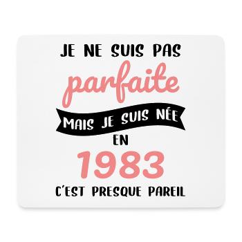 Anniversaire 40 ans - Pas parfaite née en 1983 - Tapis de souris (format paysage) - blanc - Devant