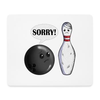 Bowlingkugel Sorry Witziges Bowler Bowlingoutfit - Mousepad (Querformat) - Weiß - Vorne