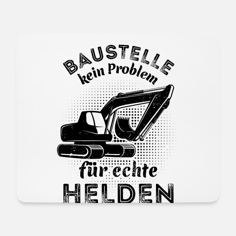 Baustelle - kein Problem für echte Helden - Bagger - Mousepad (Querformat) - Weiß