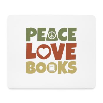 Peace Love Books - Mouse Pad (horizontal) - white - Front