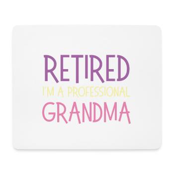 I'm Not Retired - Mouse Pad (horizontal) - white - Front