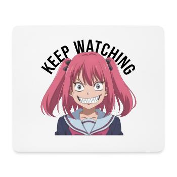 Keep watching, crazy, anime, pink hair, black text - Mousepad (Querformat) - Weiß - Vorne