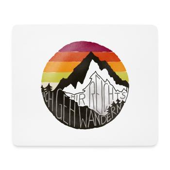 Mir reichts, ich geh wandern - retro, Berg, vintag - Mousepad (Querformat) - Weiß - Vorne