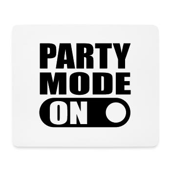 party mode on - Mouse Pad (horizontal) - white - Front