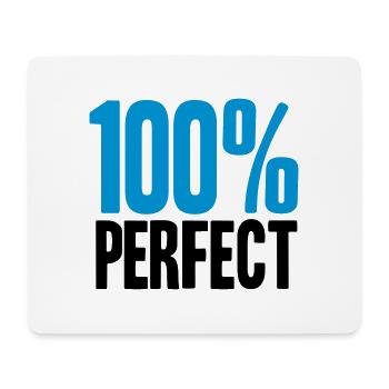 100 % Perfect - Mouse Pad (horizontal) - white - Front