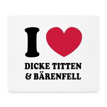 I love dicke Titten und Baerenfell - Mousepad (Querformat) - Weiß - Vorne