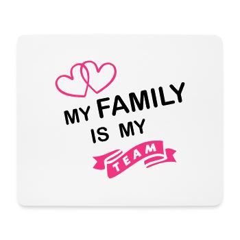 my family my team - Mousepad (Querformat) - Weiß - Vorne