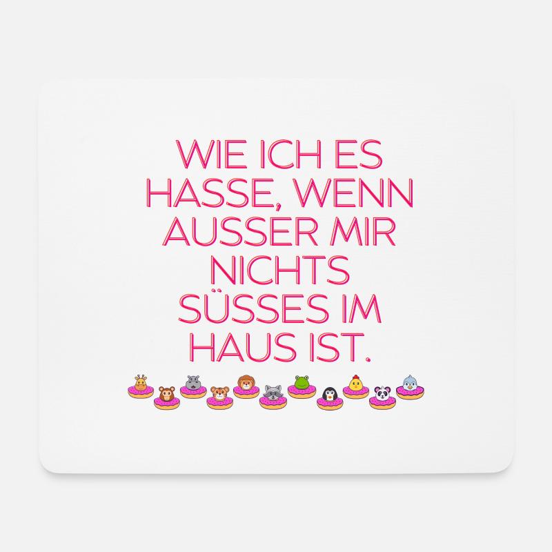 Nicht Süsses im Haus - Mousepad (Querformat) - Weiß