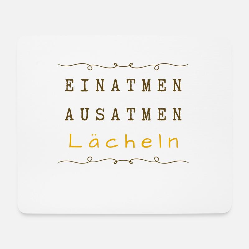 Einatmen ausatmen lächeln - Mousepad (Querformat) - Weiß