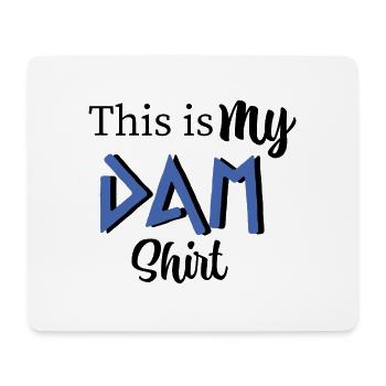 This is my DAM shirt - Percy Jackson inspired art - Mouse Pad (horizontal) - white - Front