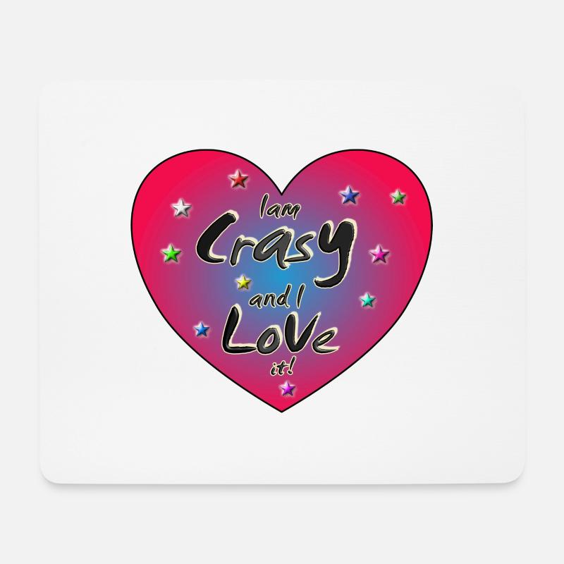 I am crasy - Mousepad (Querformat) - Weiß