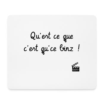 Qu'est ce que c'est qu'ce binz ! Les Visiteurs - Tapis de souris (format paysage) - blanc - Devant
