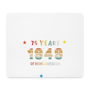 Awesome seit Januar 1949 Jahrgang 75 Jahre Geburtstag - Mousepad (Querformat) - Weiß - Vorne