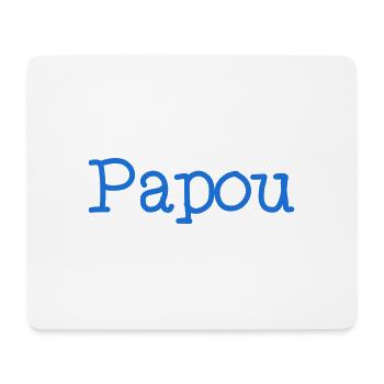 PAPOU. PAPA. FÊTE DES PÈRES. BONNE FÊTE PAPA - Tapis de souris (format paysage) - blanc - Devant