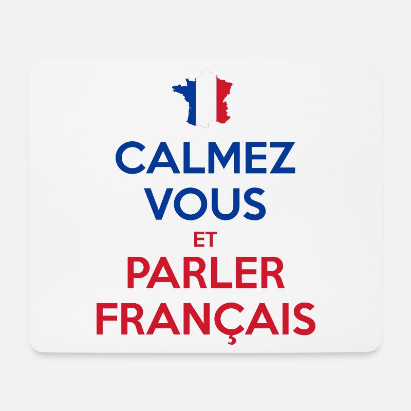 Calmez Vous et Parler Français - Tapis de souris (format paysage) - blanc