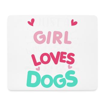 Juste une fille qui aime les chiens disant - Tapis de souris (format paysage) - blanc - Devant