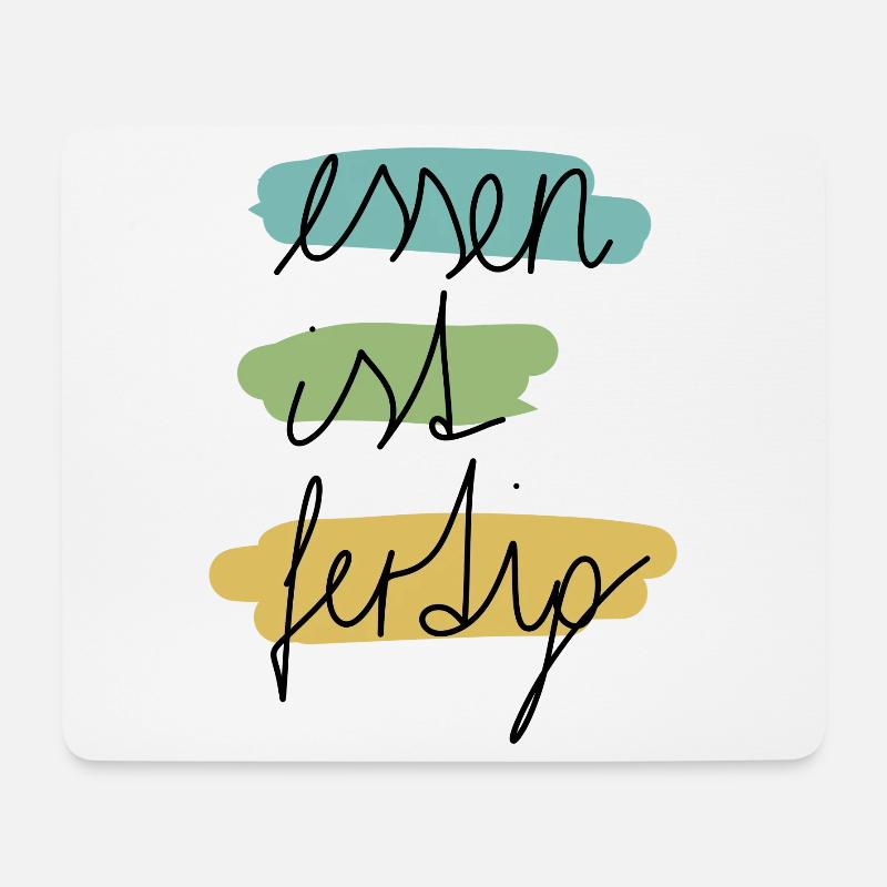 Essen ist fertig - Mousepad (Querformat) - Weiß