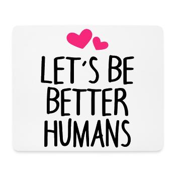 Mensch Menschen Erde Spruch - Mousepad (Querformat) - Weiß - Vorne