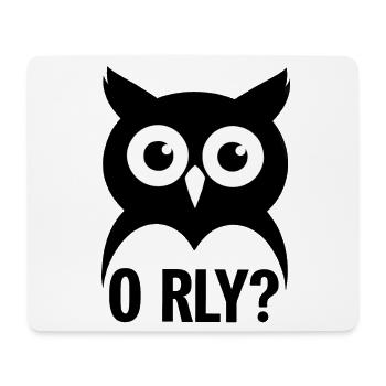 O RLY? Owl - Mouse Pad (horizontal) - white - Front