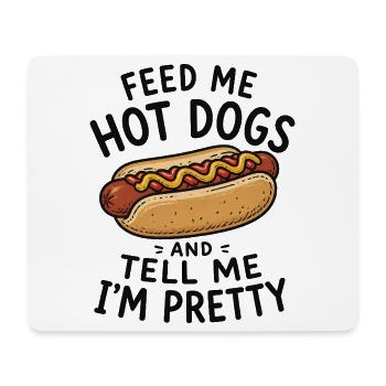 Gib mir Hotdogs und sag mir, ich bin ein richtiger - Mousepad (Querformat) - Weiß - Vorne