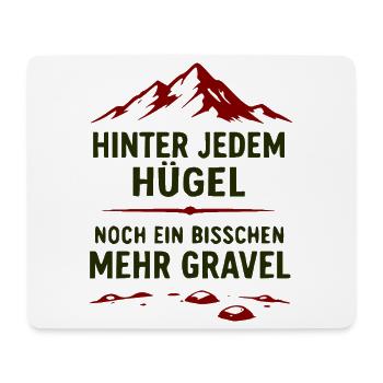 Gravel Bergpfad Motivationszitat - Mousepad (Querformat) - Weiß - Vorne