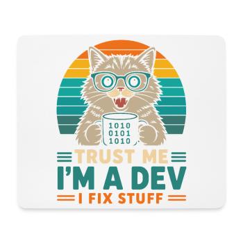 Trust Me I'm a Dev – Programmer Cat - Mouse Pad (horizontal) - white - Front