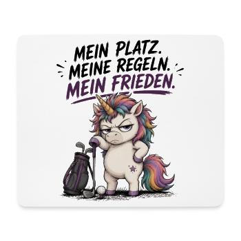 Mein Platz Meine Regeln Mein Frieden Einhorn Golf - Mousepad (Querformat) - Weiß - Vorne