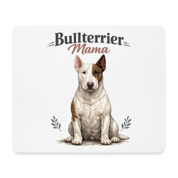 Bull Terrier Mom – Gift for Proud Dog Moms - Mouse Pad (horizontal) - white - Front