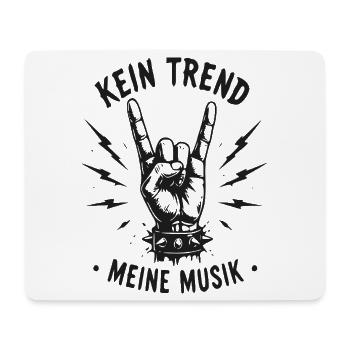 Kein Trend Meine Musik - Mousepad (Querformat) - Weiß - Vorne