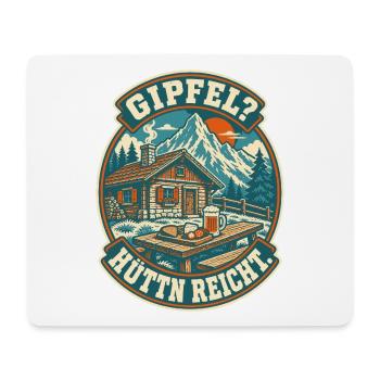 Gipfel Hüttn reicht Berghütte - Mousepad (Querformat) - Weiß - Vorne