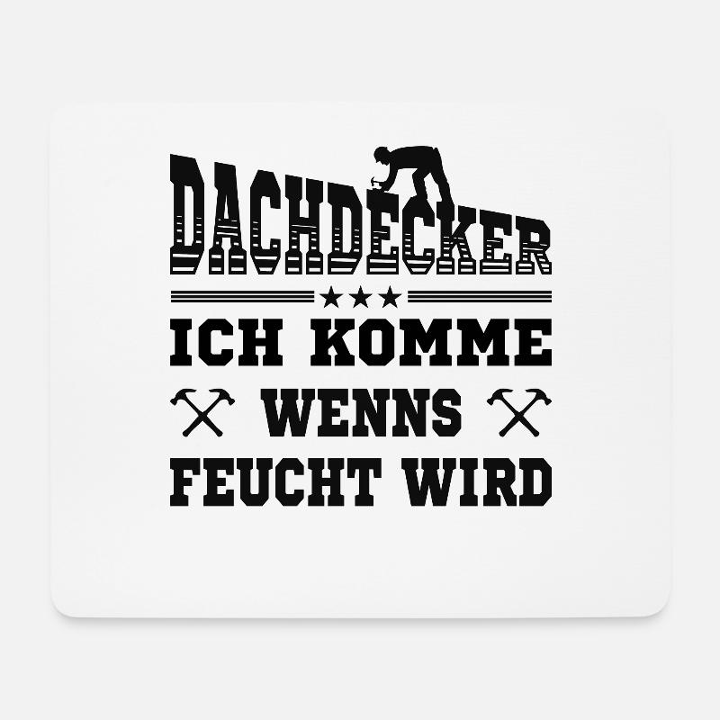 Dachdecker - Mousepad (Querformat) - Weiß