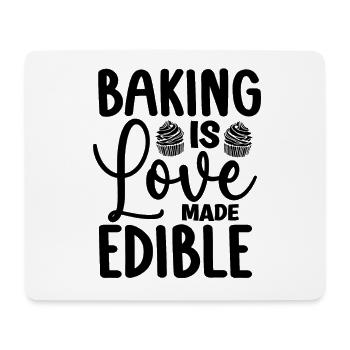 Baking Is Love Made Edible Baker Bakery Cake Bake - Mousepad (Querformat) - Weiß - Vorne