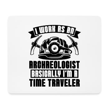 I Work As Archaeology Fossil Digging Archaeologist - Mouse Pad (horizontal) - white - Front